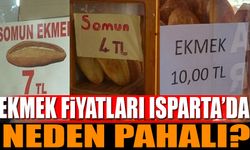 Ekmek Fiyatları Isparta'dan Neden Pahalı?