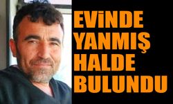 Evinde Yanarak Hayatını Kaybetti