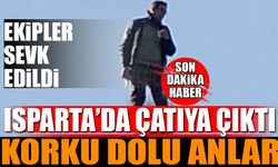 Isparta'da Çatıya Çıktı Korku Dolu Dakikalar