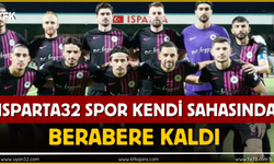 Isparta 32 Spor, Ankaraspor ile 1-1 Berabere Kaldı