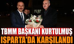 TBMM Başkanı Kurtulmuş, Isparta’da Karşılandı