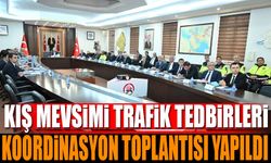 Kış Mevsimi Trafik Tedbirleri Koordinasyon Toplantısı Yapıldı