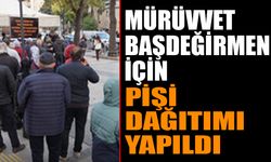 Mürüvvet  Başdeğirmen’in Kızı İçin Pişi Dağıtıldı