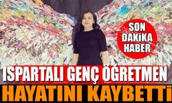 Eğitim Camiasının Acı Kaybı Genç Öğretmen Hayatını Kaybetti