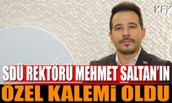 Mehmet Saltan'ın Özel Kalemi Oldu