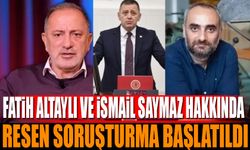 Fatih Altaylı ve İsmail Saymaz hakkında soruşturma başlatıldı