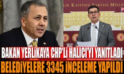 İçişleri Bakanı Yerlikaya CHP'li Halıcı'yı Yanıtladı