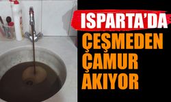 Isparta'da Çeşmelerden Çamur Akıyor