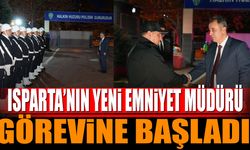 Isparta İl Emniyet Müdürü Göreve başladı