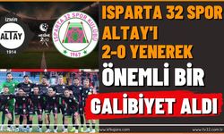 Isparta 32 Spor, Altay'ı 2-0 Yenerek Önemli Bir Galibiyet Aldı