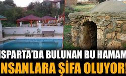 Isparta'da bulunan bu hamam yüzyıllardır cilt hastalığına şifa oluyor!