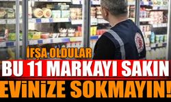 Bakanlık İfşa Etti Bu 11 Markayı Evinize Sokmayın