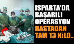 SDÜ Hastanesinde Başarılı Operasyon Tam 13 Kilo...