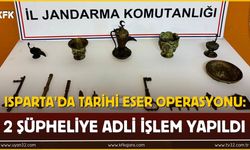 Isparta'da Tarihi Eser Operasyonu: 2 Şüpheliye Adli İşlem Yapıldı