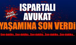 Ispartalı Avukat Yaşamına Son Verdi (Son Dakika)