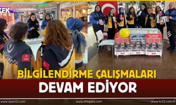 Bilgilendirme Çalışmaları Devam Ediyor