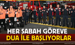 Her Sabah Göreve Duayla Başlıyorlar