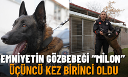 Emniyetin Gözbebeği “Milon” Üçüncü Kez Birinci Oldu