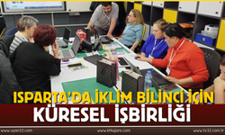 Isparta'da İklim Bilinci İçin Küresel İşbirliği