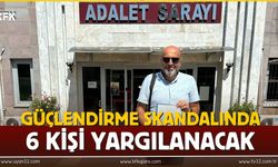 Güçlendirme Skandalında 6 kişi Yargılanacak