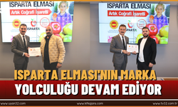 Isparta Elması'nın Marka Yolculuğu Devam Ediyor