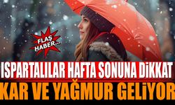 Hafta sonu planı olanlar dikkat! Kar ve yağmur geliyor