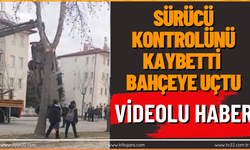 Sürücü Kontrolünü Kaybetti: Bahçeye Uçtu