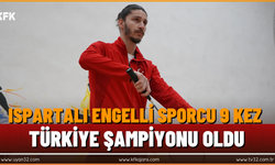 Ispartalı Engelli Sporcu 9 Kez Türkiye Şampiyonu Oldu