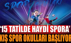 '15 Tatilde Haydi Spora': Kış Spor Okulları Başlıyor