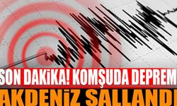 Son dakika : Komşuda Deprem