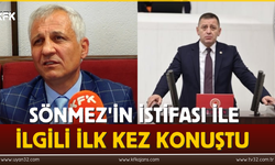 Sönmez'in İstifası İle İlgili İlk Kez Konuştu