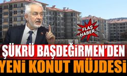 Şükrü Başdeğirmen'den Yeni Konut Müjdesi