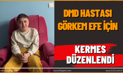 DMD Hastası Görkem Efe İçin Kermes Düzenlendi!