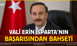 Vali Erin Ispatarta'nın Başarılarından Bahseti