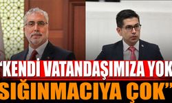 CHP’li Halıcı: "Kendi Vatandaşımıza Yok, Sığınmacıya Çok!"