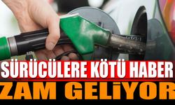 Motorin, Benzin ve Otogaza Zam Geliyor