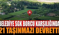 Belediye, SGK Borcu Karşılığında 21 Taşınmazı Devretti