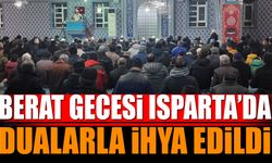 Berat Gecesi Isparta'da Dualarla İhya Edildi