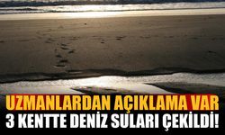 3 Farklı Kentte Deniz Suyu Çekilmesi Yaşanıyor!