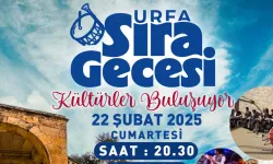 Denizli'de Şanlıurfa Rüzgarı Esecek: Sıra Gecesi Etkinliği