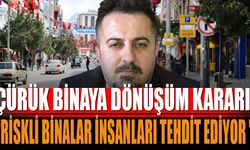 Çürük Bina İçin Kritik Dönüşüm Kararı