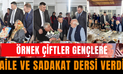 Örnek Çiftler, Gençlere Aile ve Sadakat Dersi Verdi