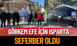 Görkem Efe İçin Isparta Seferber Oldu