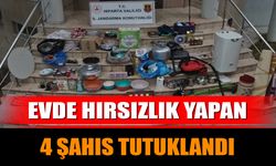 Evde Hırsızlık Yapan 4 Şahıs Tutuklandı