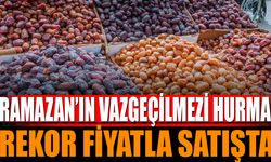 Ramazan’ın Vazgeçilmezi Hurma: Rekor Fiyatlarla Satılıyor!