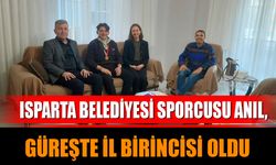 Isparta Belediyesi Sporcusu Anıl, Güreşte İl Birincisi Oldu