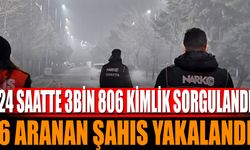 24 Saatte 3 Bin 806 Kişinin Kimlik Sorgusu Yapıldı