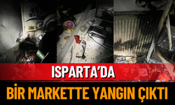 Isparta’da Bir Markette Yangın Çıktı