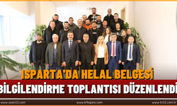 Isparta'da Helal Belgesi Bilgilendirme Toplantısı Düzenlendi