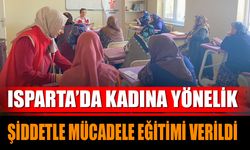 Isparta’da Kadına Yönelik Şiddetle Mücadele Eğitimi Verildi